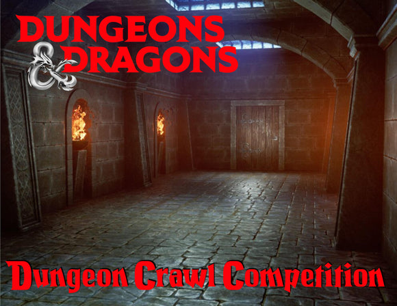 Dungeons & Dragons: Dungeon Crawl Competition - Fall League