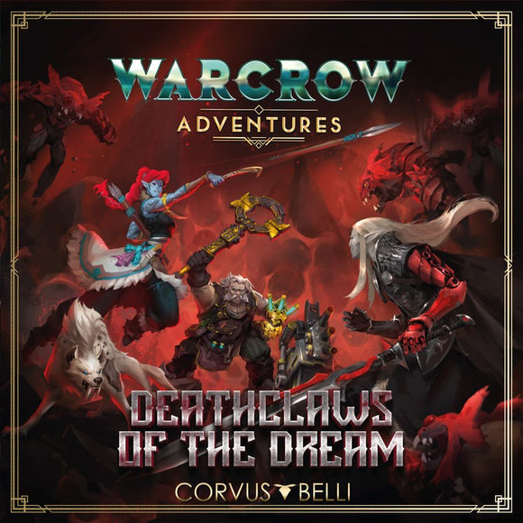 Warcrow Adventures: Deathclaws of the Dream [Pre-Order]
