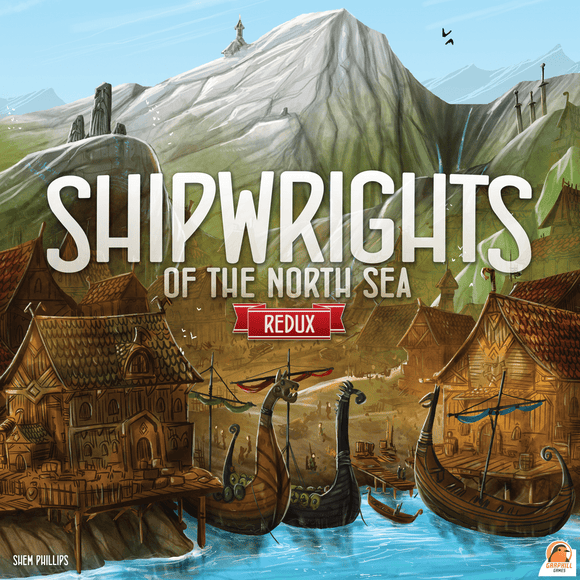 Shipwrights of the North Sea: Redux [Pre-Order]
