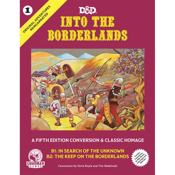 D&D Original Adventures Reincarnated #1: Into the Borderlands