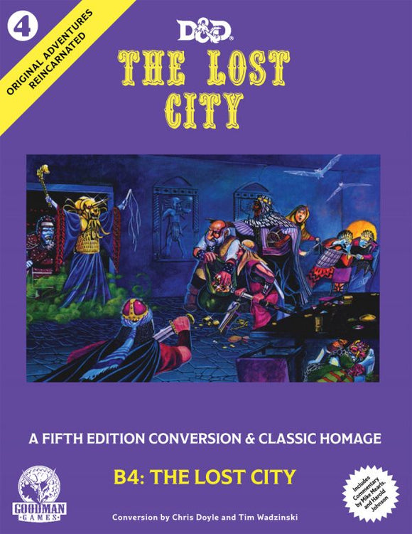 D&D Original Adventures Reincarnated #4: The Lost City