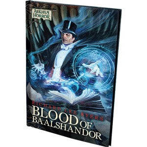 Arkham Horror Novella: Blood of Baalshandor