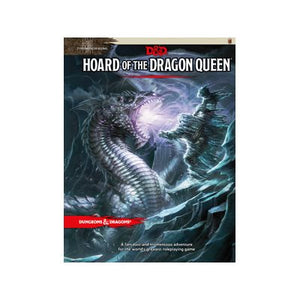 D&D: Hoard Of The Dragon Queen