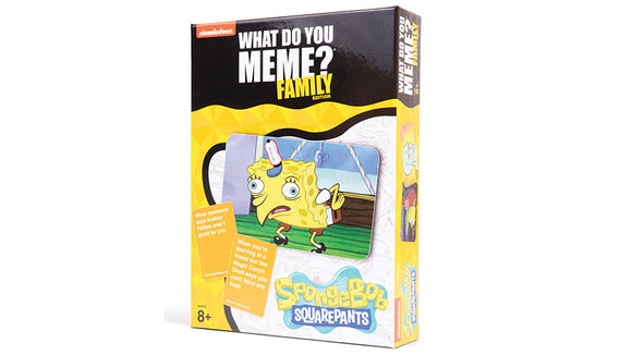 What Do You Meme: Spongebob - Family