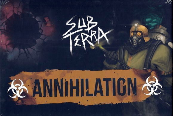 Sub Terra: Annihilation