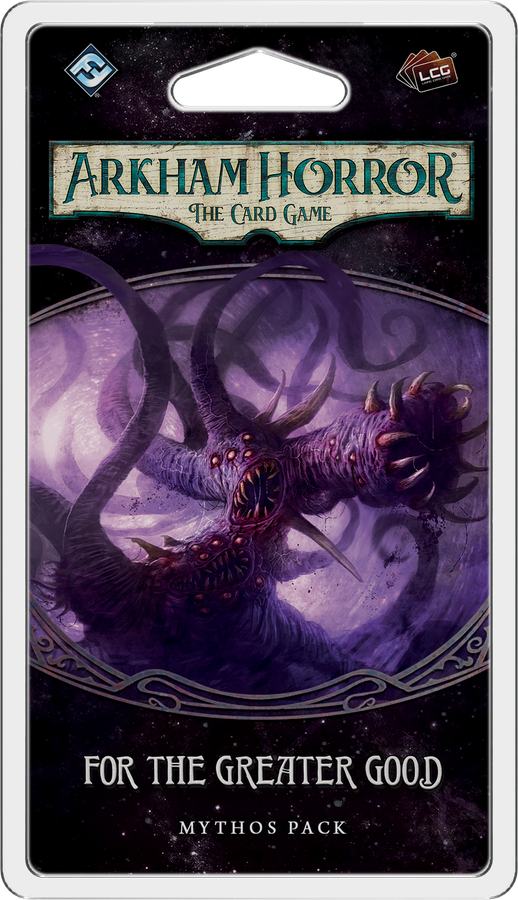 Arkham Horror: The Card Game - For The Greater Good Scenario Pack