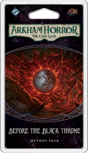 Arkham Horror: The Card Game - Before The Black Throne Scenario Pack