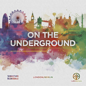 On the Underground: London/Berlin - Second Edition