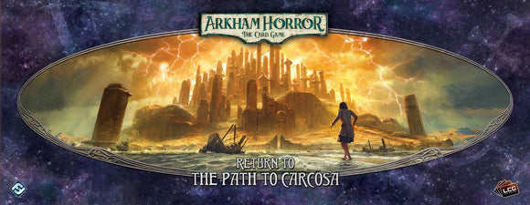 Arkham Horror: The Card Game - Return to The Path to Carcosa