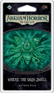 Arkham Horror: The Card Game - Where The Gods Dwell Mythos Pack