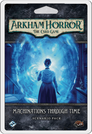 Arkham Horror: The Card Game -  Machinations Through Time Scenario Pack