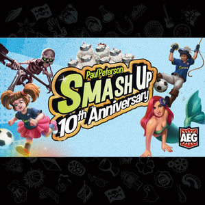 Smash Up: 10th Anniversary