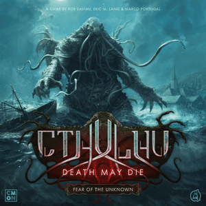 Cthulhu: Death May Die - Fear of the Unknown [Pre-Order]